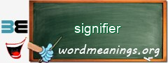 WordMeaning blackboard for signifier